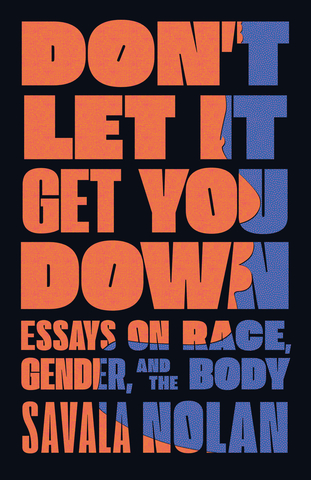 Don't Let It Get You Down Book Cover Image